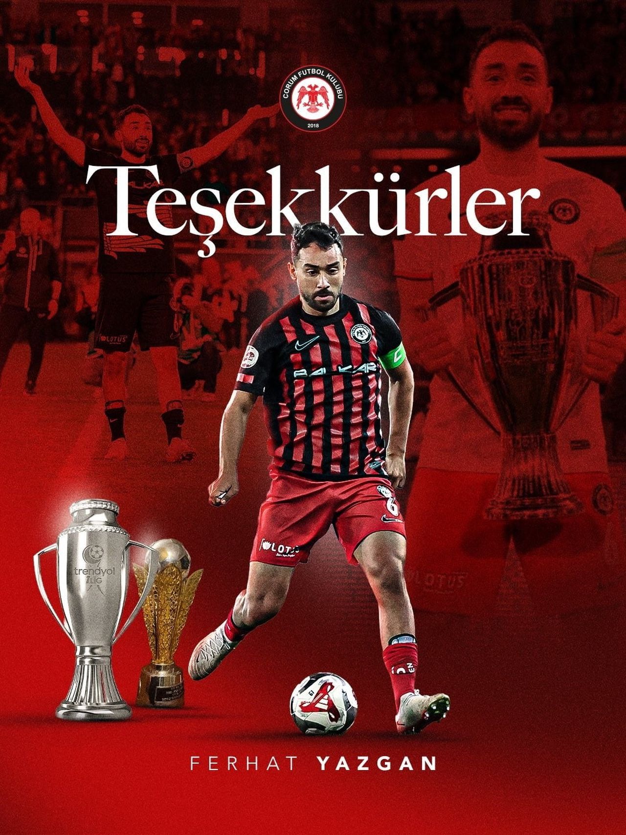 TRENDYOL SÜPER LİG EKİPLERİNDEN ÇORUM FK, KAPTAN FERHAT YAZGAN İLE YOLLARINI AYIRDIĞINI...