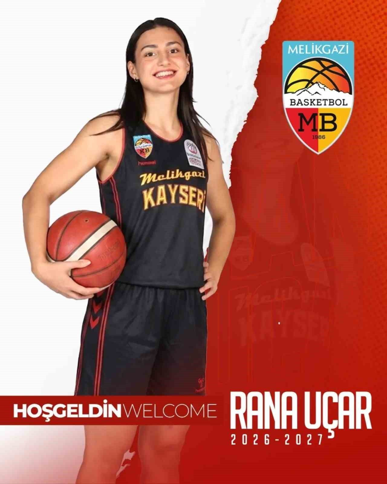MELİKGAZİ KAYSERİ BASKETBOL, RANA UÇAR’I KADROSUNA KATTI.