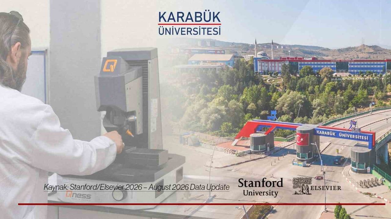 KARABÜK ÜNİVERSİTESİNDEN (KBÜ) AKADEMİSYENLER, ULUSLARARASI BİLİMSEL ETKİ DEĞERLENDİRMELERİNDE...