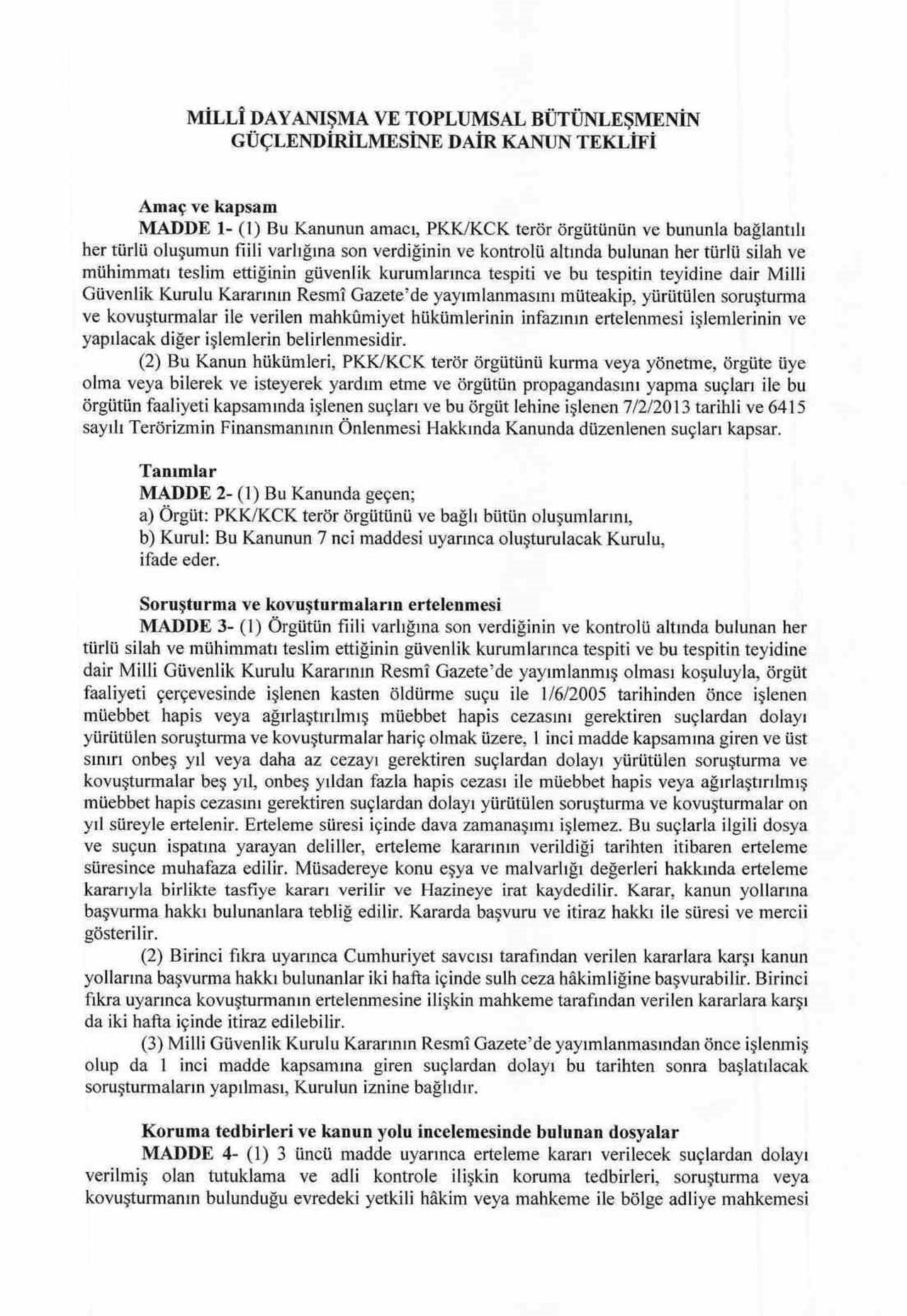 MİLLİ DAYANIŞMA VE TOPLUMSAL BÜTÜNLÜĞÜN GÜÇLENDİRİLMESİNE DAİR KANUN TEKLİFİ