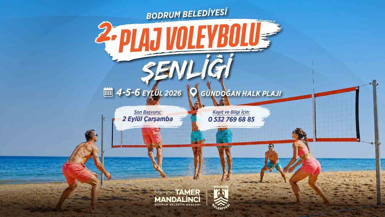 BODRUM BELEDİYESİ TARAFINDAN 4-5-6 EYLÜL 2026 TARİHLERİNDE 2. PLAJ VOLEYBOLU ŞENLİĞİ, GÜNDOĞAN...