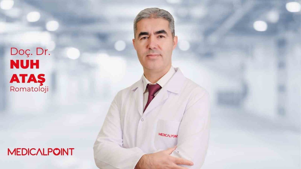 MEDİCAL POİNT GAZİANTEP HASTANESİ ROMATOLOJİ UZMANI DOÇ. DR. NUH ATAŞ, SICAK HAVALARDA ROMATİZMAL...