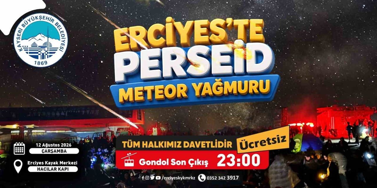 KAYSERİ BÜYÜKŞEHİR BELEDİYESİ’NİN PERSEİD METEOR YAĞMURU GÖRSEL ŞÖLEN ETKİNLİĞİ, 12 AĞUSTOS...