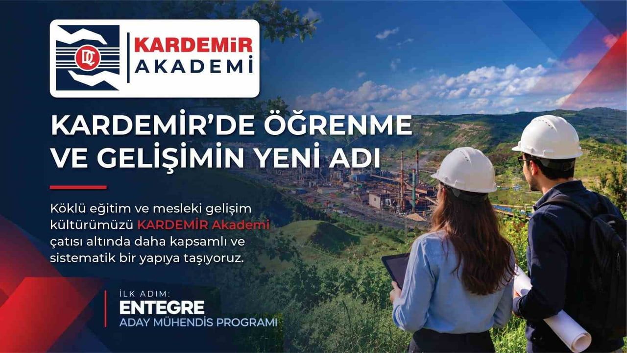KARABÜK DEMİR VE ÇELİK FABRİKALARI (KARDEMİR), ÇALIŞANLARININ MESLEKİ GELİŞİMİNİ DESTEKLEMEK...