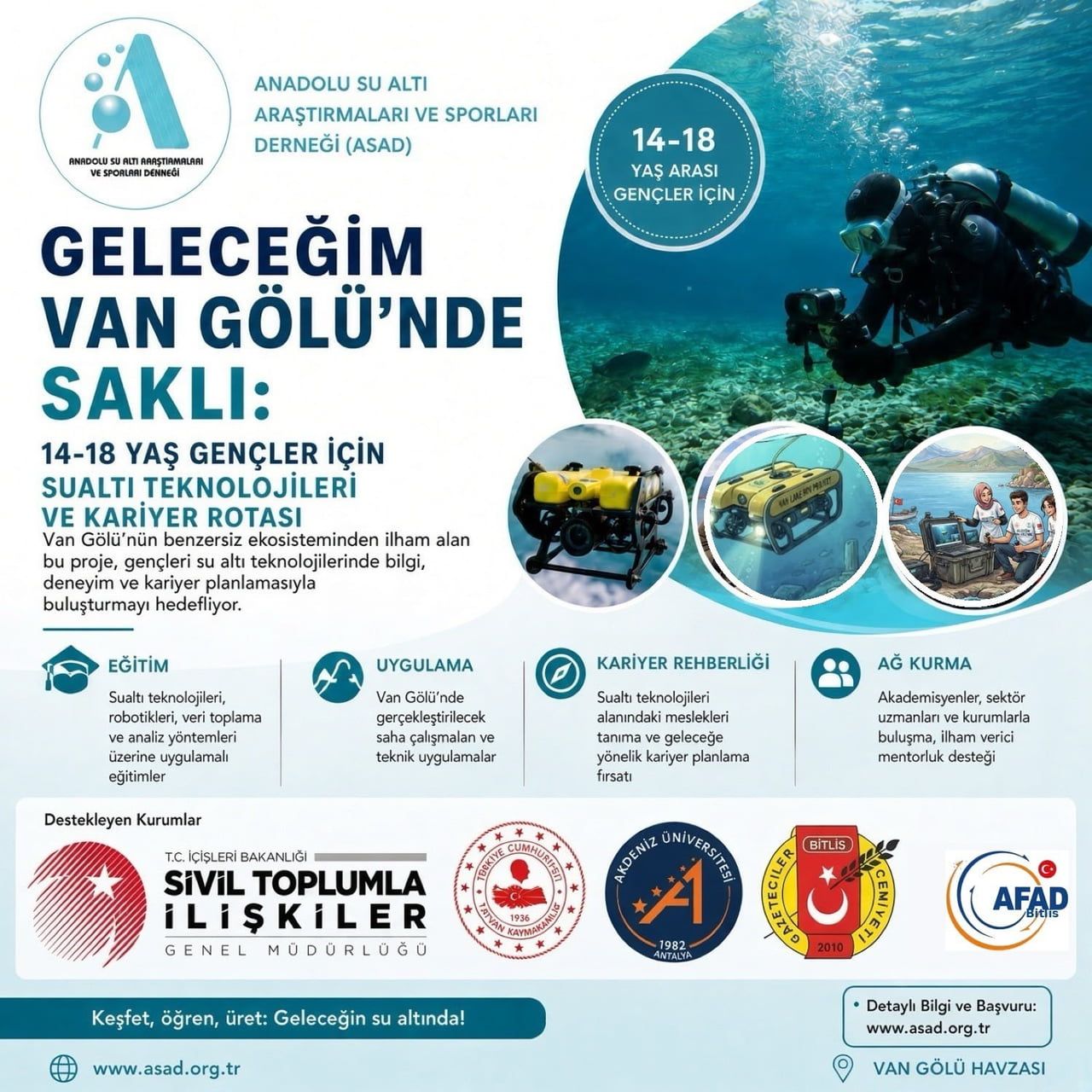ANADOLU SU ALTI ARAŞTIRMALARI VE SPORLARI DERNEĞİ (ASAD) TARAFINDAN HAZIRLANAN "GELECEĞİM VAN...