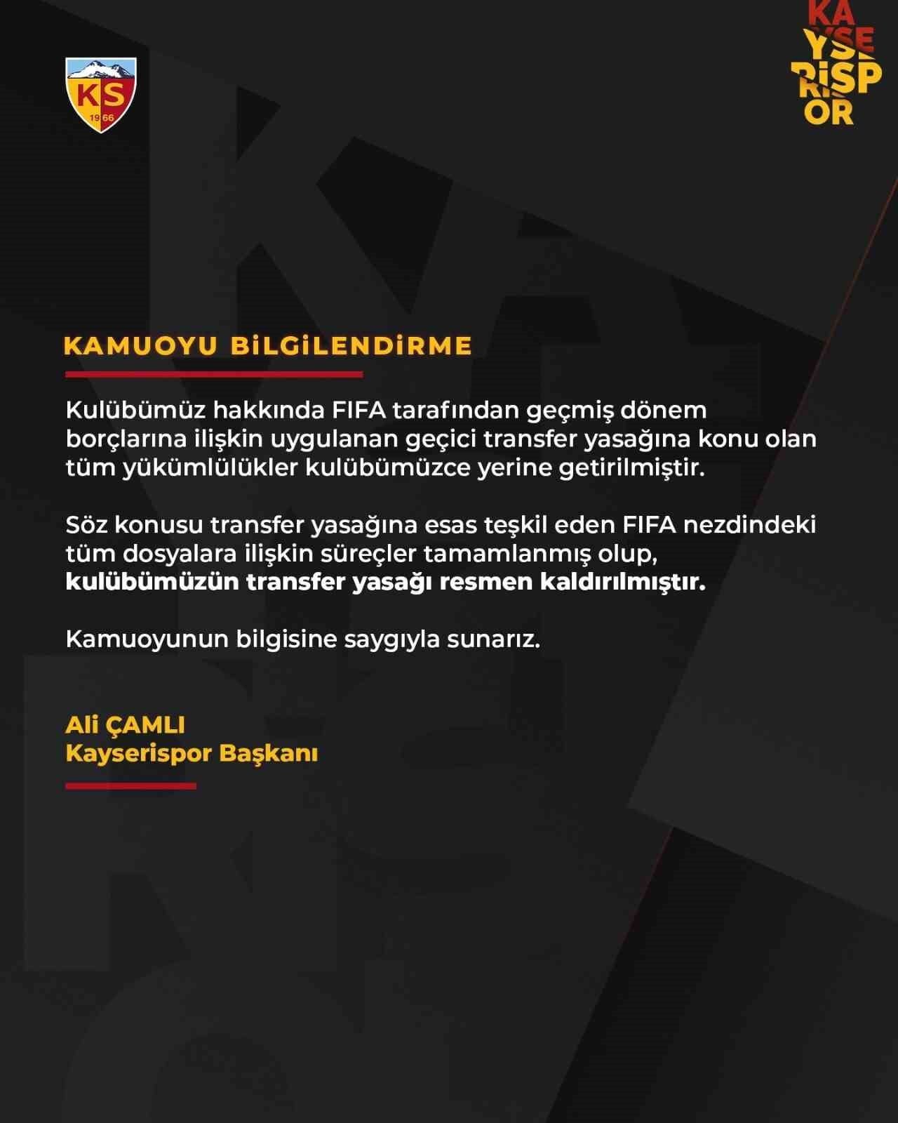 KAYSERİSPOR KULÜP BAŞKANI ALİ ÇAMLI, SOSYAL MEDYADAN YAPTIĞI AÇIKLAMADA, TRANSFER YASAĞINA ESAS...