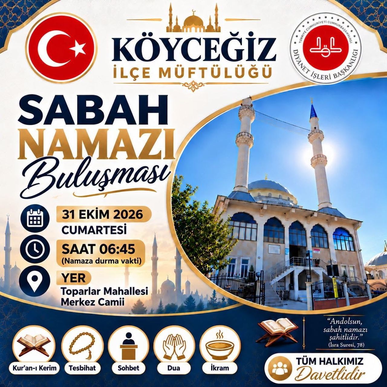 KÖYCEĞİZ’DE SABAH NAMAZI BULUŞMALARI TOPARLAR MERKEZ CAMİİ’NDE BAŞLIYOR