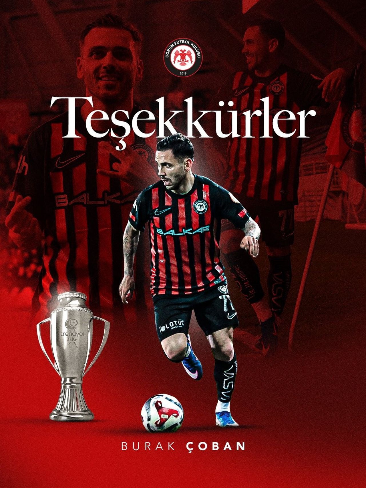 ÇORUM FK, 31 YAŞINDAKİ SOL KANAT OYUNCUSU BURAK ÇOBAN İLE YOLLARINI AYIRDI.