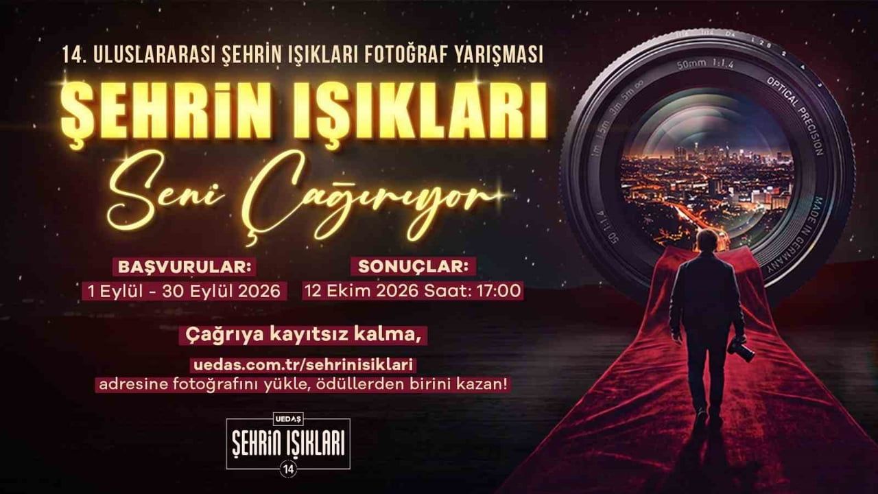 UEDAŞ TARAFINDAN BU YIL 14'ÜNCÜSÜ DÜZENLENEN 'ULUSLARARASI ŞEHRİN IŞIKLARI FOTOĞRAF YARIŞMASI'...