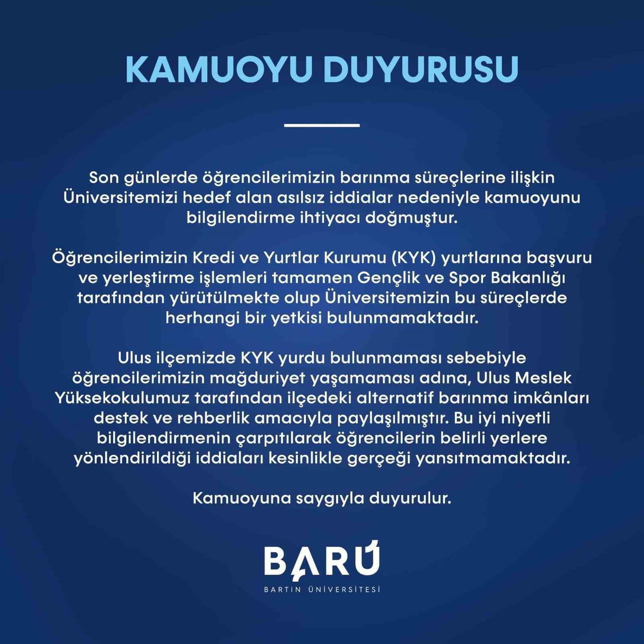 BARTIN ÜNİVERSİTESİ (BARÜ) TARAFINDAN ÖĞRENCİLERİN GÜNDEMDE OLAN BARINMA SORUNUNA YÖNELİK AÇIKLAMA...