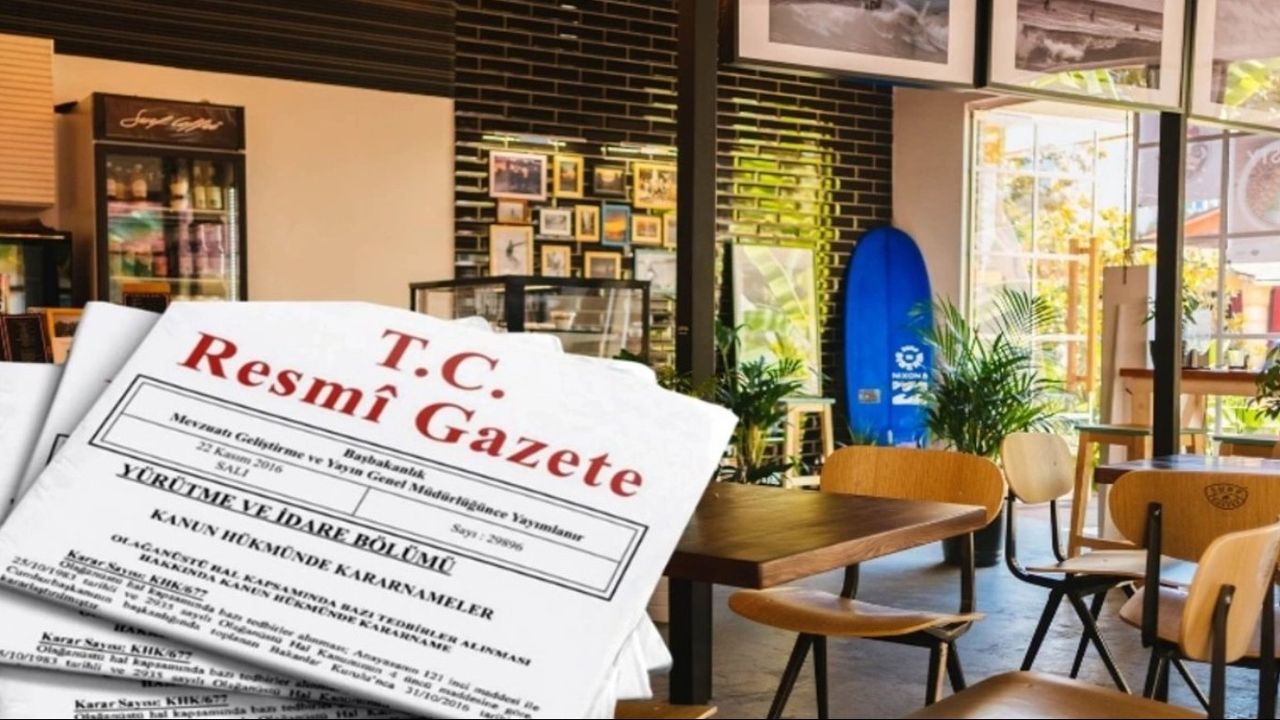 Restoran ve kafeler ile ilgili flaş karar!