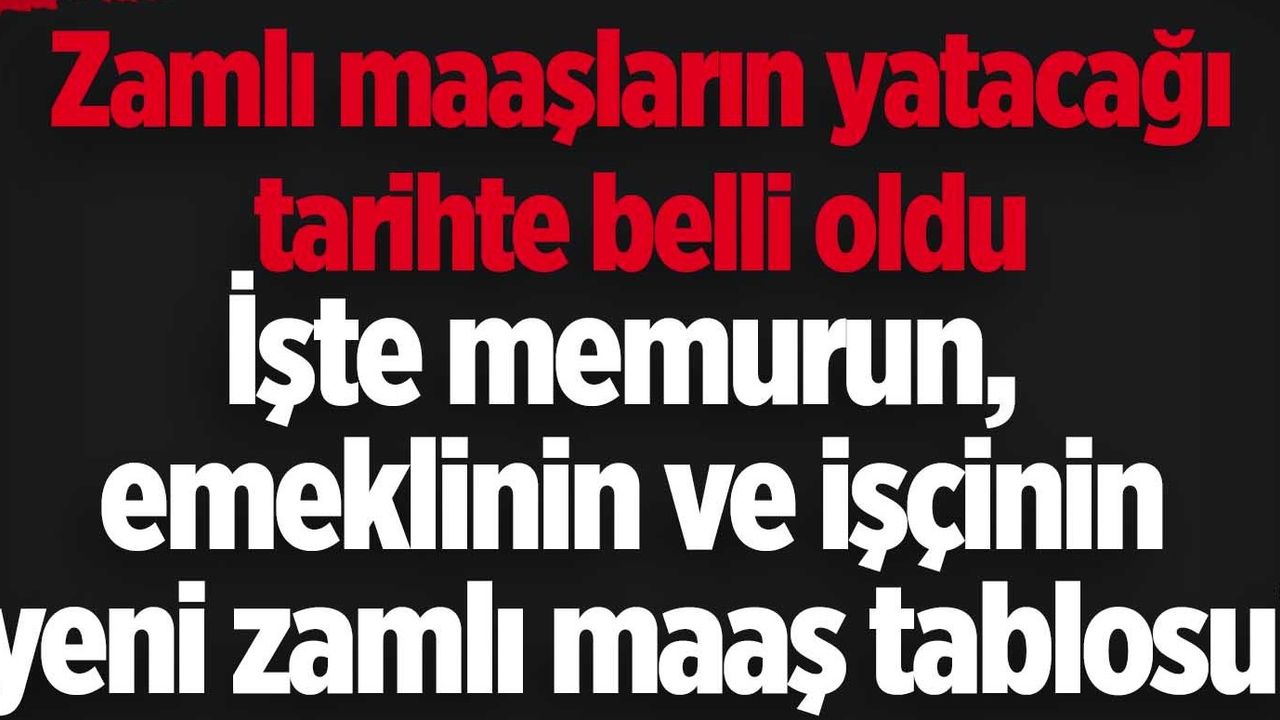 Kamuda Maaşlar Uçtu! Memur, Emekli, İşçi, Sosyal Yardım Alanlar Bakın Ne Kadar Alacak! İşte Zamlı Maaşlar