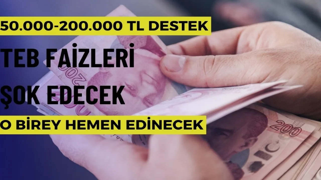 TEB'den 200.000 TL Yardımlaşma Sandığı Kredisi! İş Bankası da aracılık ediyor