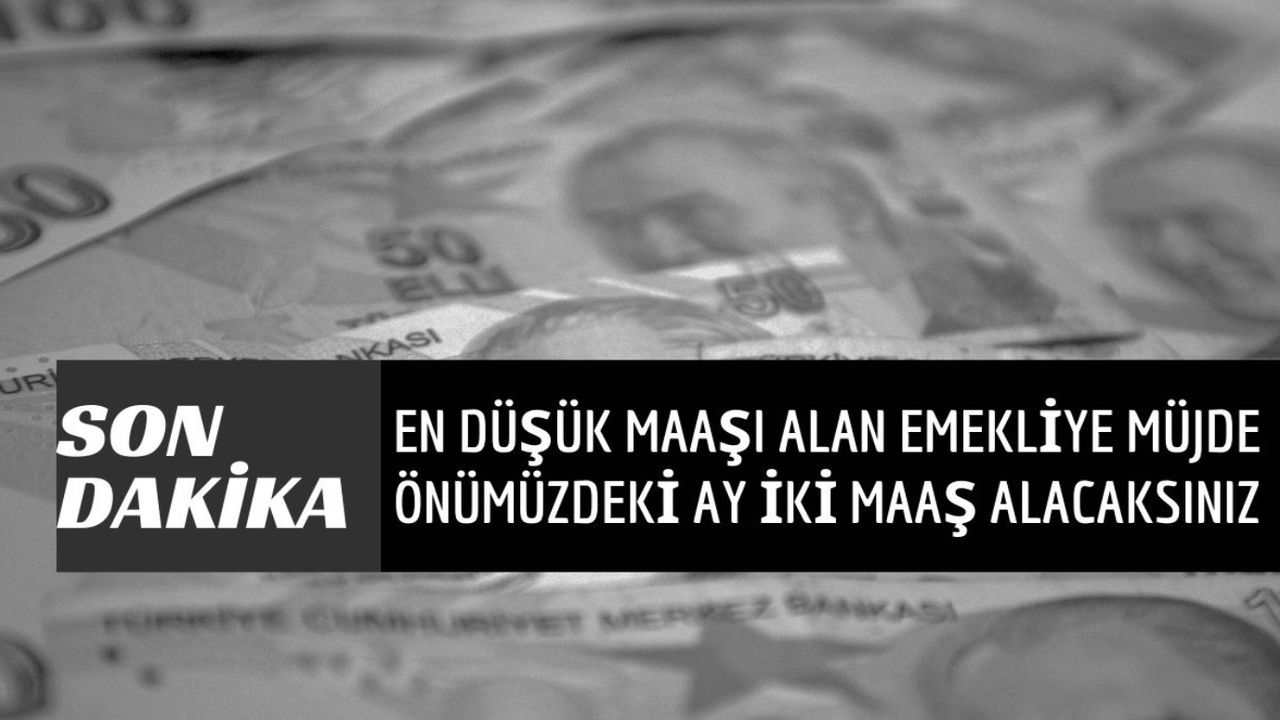 En düşük emekli maaşı alana çift maaş müjdesi! Toplam 20.000 TL alacaksınız