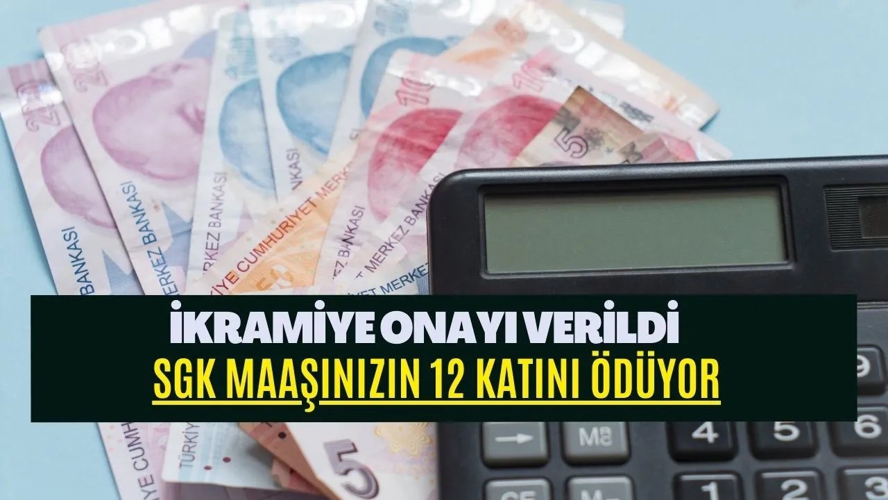 Maaşın 12 katı ikramiye onayı! Bugün gidene 15 güne karşılıksız veriliyor 