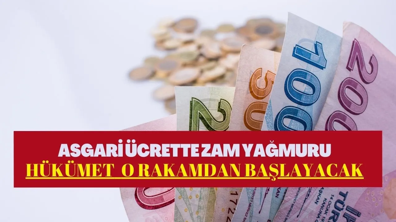 Asgari ücrette adeta zam yağmuruna tutulacaksınız! İşte hükümetin zam planı 