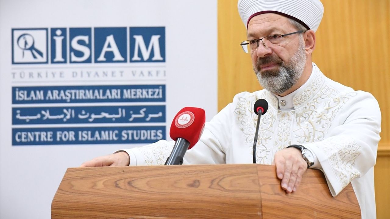 Diyanet İşleri Başkanı Erbaş: İslam'ın Finans Sistemi Ekonomik Eşitsizliği Azaltmayı Hedefliyor
