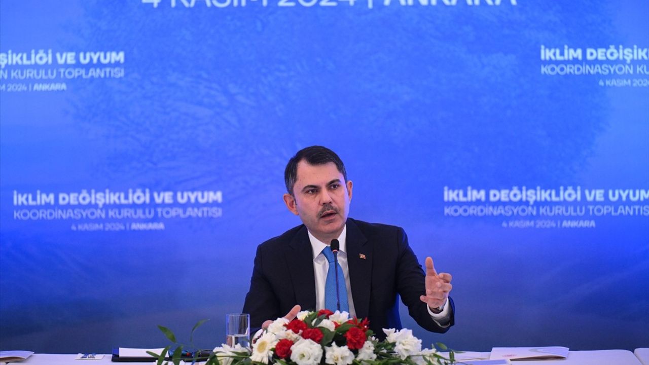 İklim Değişikliği ve Uyum Koordinasyon Kurulu Toplantısı'ndan Önemli Açıklamalar