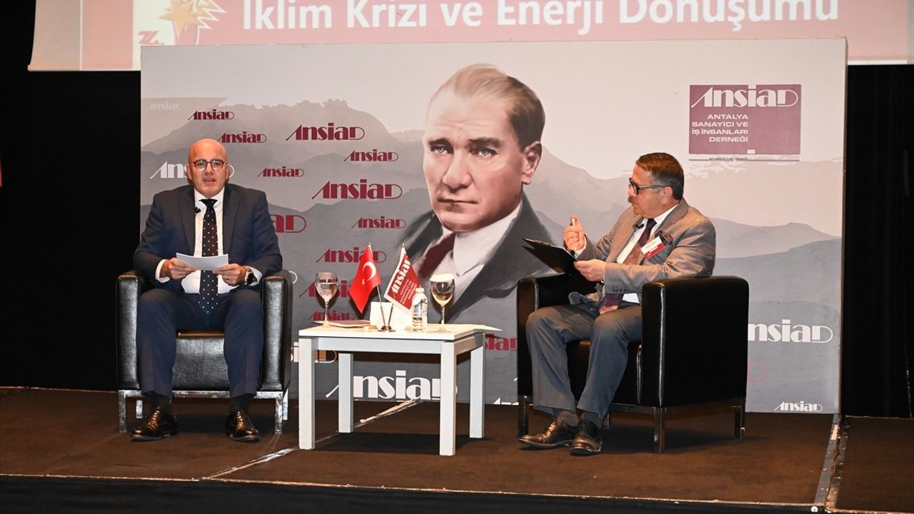 Antalya'da İklim Krizi ve Enerji Dönüşümü Üzerine Önemli Değerlendirmeler Yapıldı