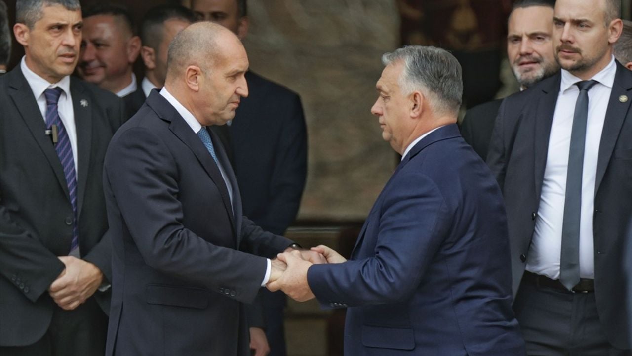 Macaristan Başbakanı Orban, Sofya'da Radev ile Güçlü İşbirliklerini Gözden Geçirdi