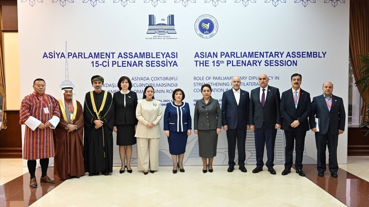 Azerbaycan'da Asya Parlamenter Asamblesi 15. Genel Kurulu Gerçekleşti