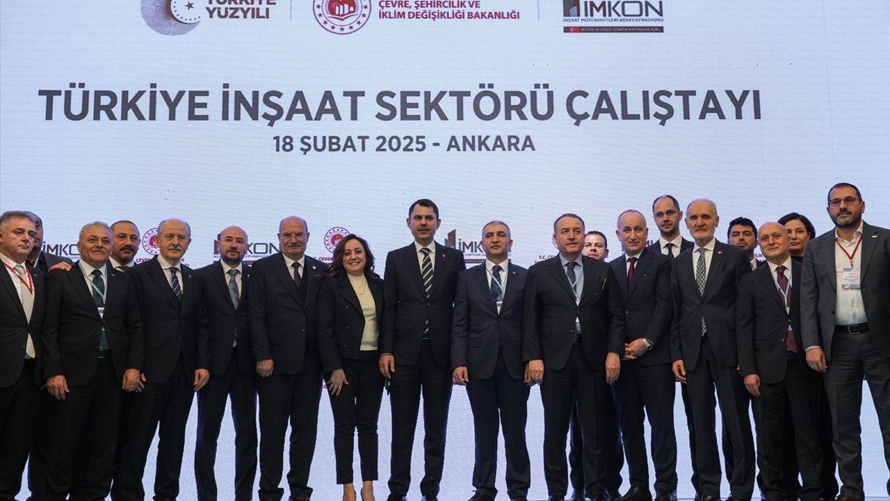 Bakan Kurum, Türkiye İnşaat Sektörü Çalıştayı'nda Gelecek Vizyonunu Açıkladı