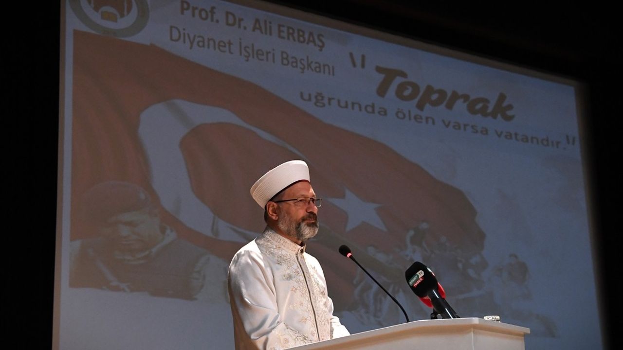 Diyanet İşleri Başkanı Ali Erbaş, Ömer Halisdemir Anma Programı'na Katıldı