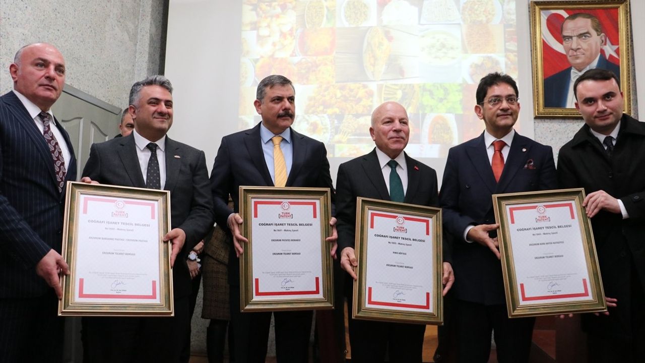 Erzurum'da Coğrafi İşaret Alan 4 Ürünün Tescil Belgeleri Teslim Edildi