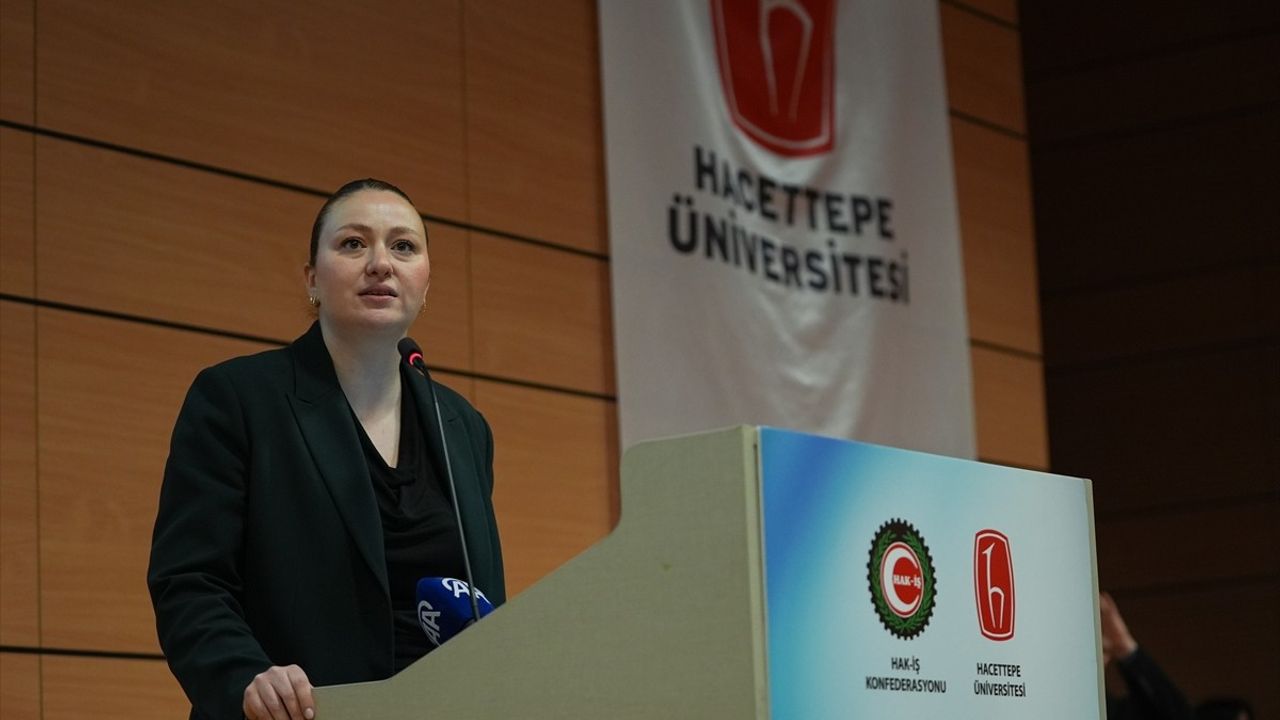 HAK-İŞ ve Hacettepe Üniversitesi'nden Önemli 'Emek ve Kadın' Paneli