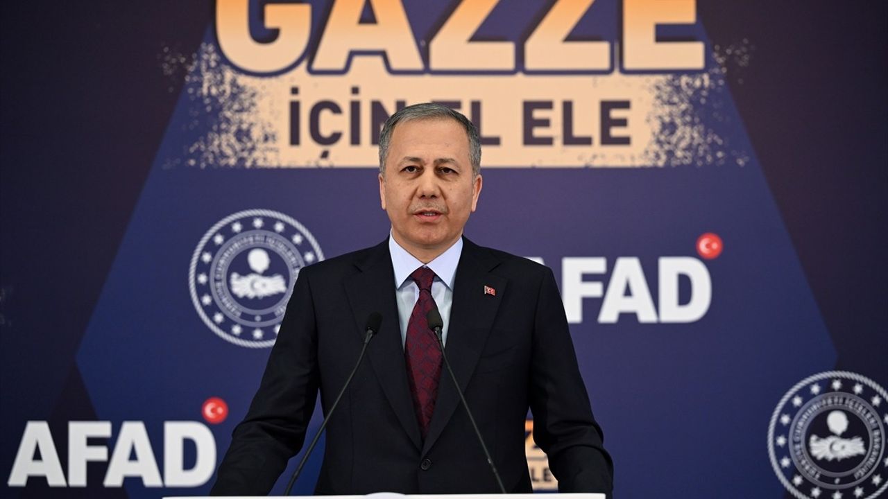 İçişleri Bakanı Yerlikaya'dan 'Gazze İçin El Ele' Yardım Kampanyası Açıklaması