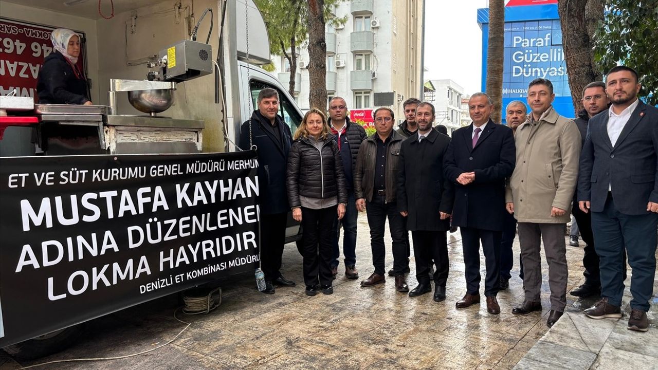 Denizli'de Mustafa Kayhan İçin Lokma Hayrı Düzenlendi