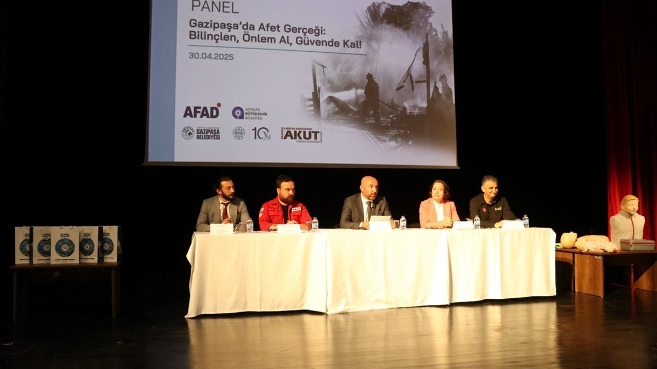 Gazipaşa'da Afet Bilinci Artırma Paneli Düzenlendi