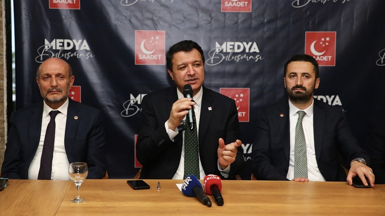 Saadet Partisi'nden Çözüm Odaklı Muhalefet Vurgusu
