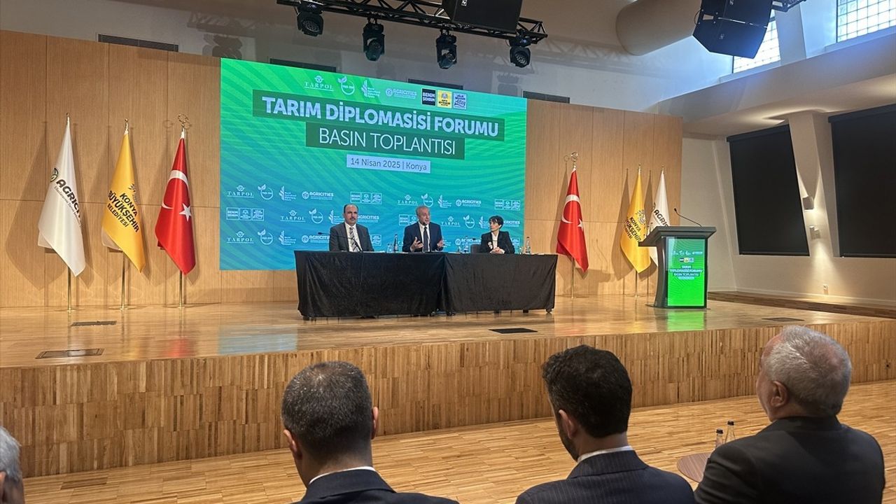 Tarım Diplomasisi Forumu Ekim'de Konya'da Gerçekleştirilecek