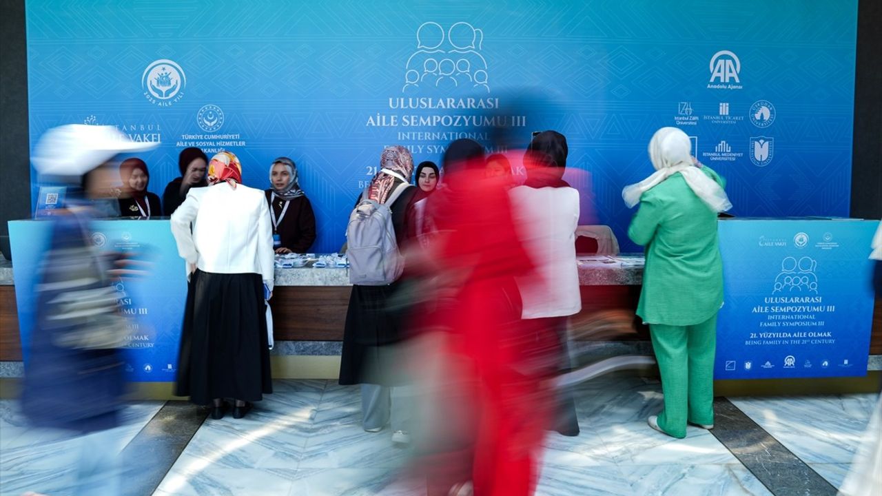 3. Uluslararası Aile Sempozyumu '21. Yüzyılda Aile Olmak' Temasıyla Başladı