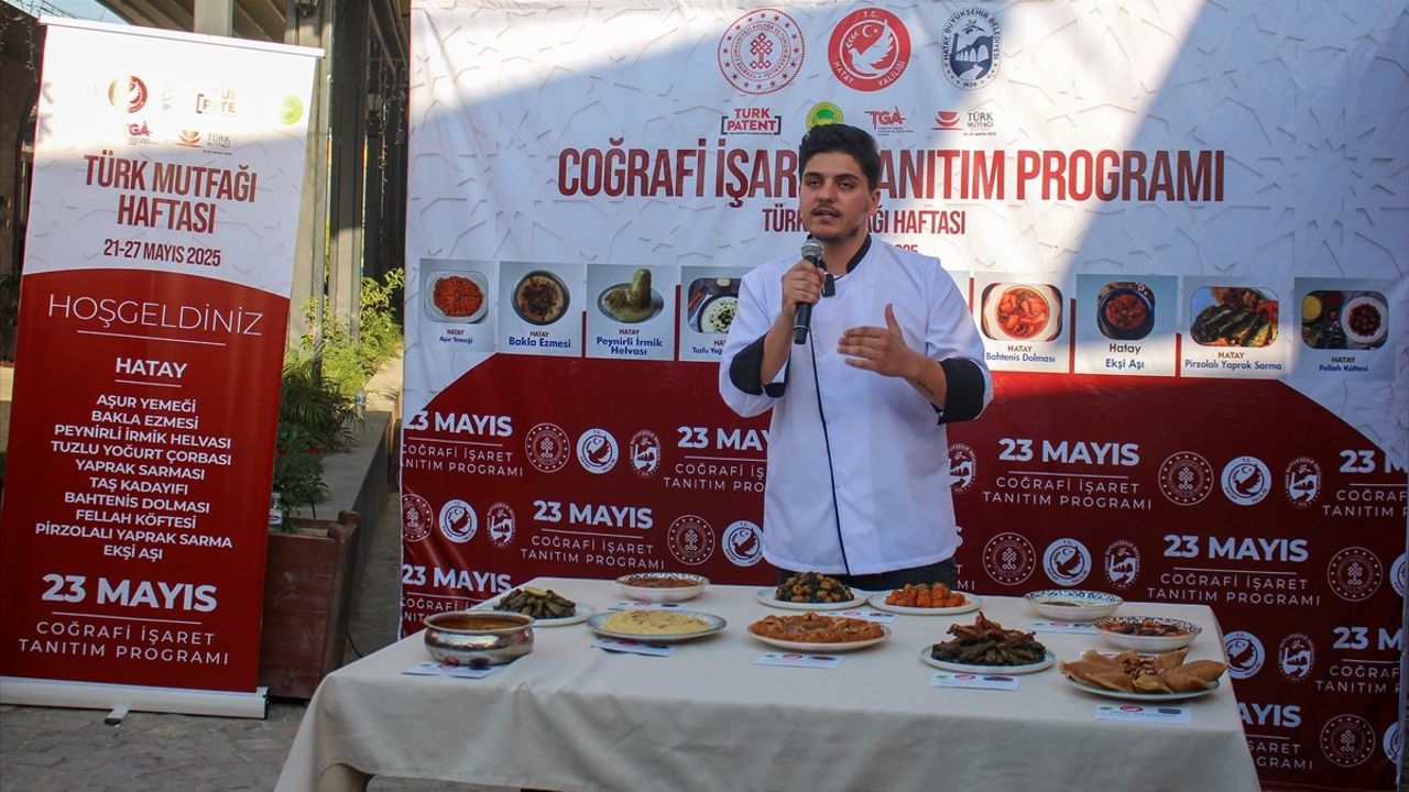 Hatay'ın 10 Yöresel Lezzeti Coğrafi İşaretle Tescillendi