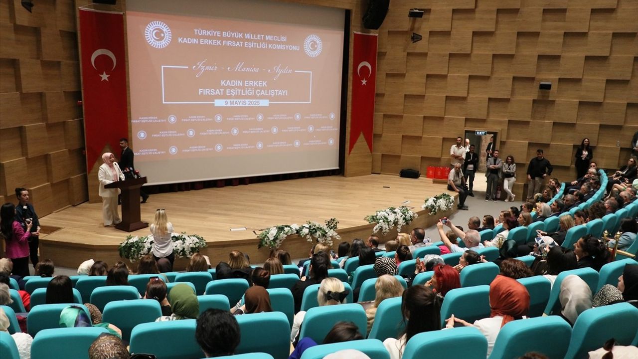 İzmir'de Kadın Erkek Fırsat Eşitliği Çalıştayı Gerçekleşti