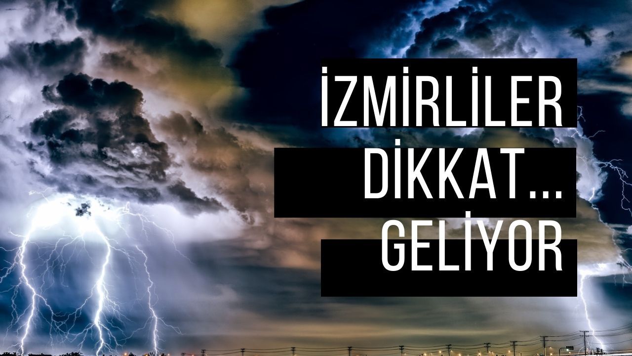 İzmir'de Meteorolojiden Kritik Uyarı: Kavurucu Sıcaklar Sonrasında Sağanak Yağış!