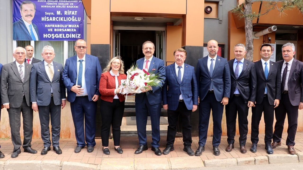 TOBB Başkanı Hisarcıklıoğlu Tekirdağ'da İş İnsanlarıyla Buluştu