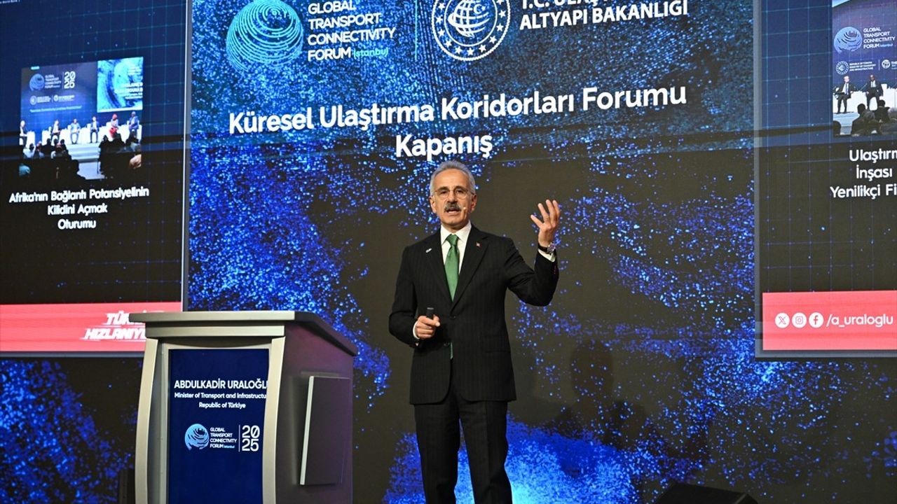 Küresel Ulaştırma Koridorları Forumu'ndan 12 Mutabakat Metni: Uraloğlu'ndan Açıklamalar