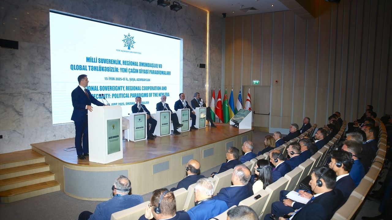 Şuşa'da Küresel Güvenlik ve Bölgesel İşbirliği Konferansı
