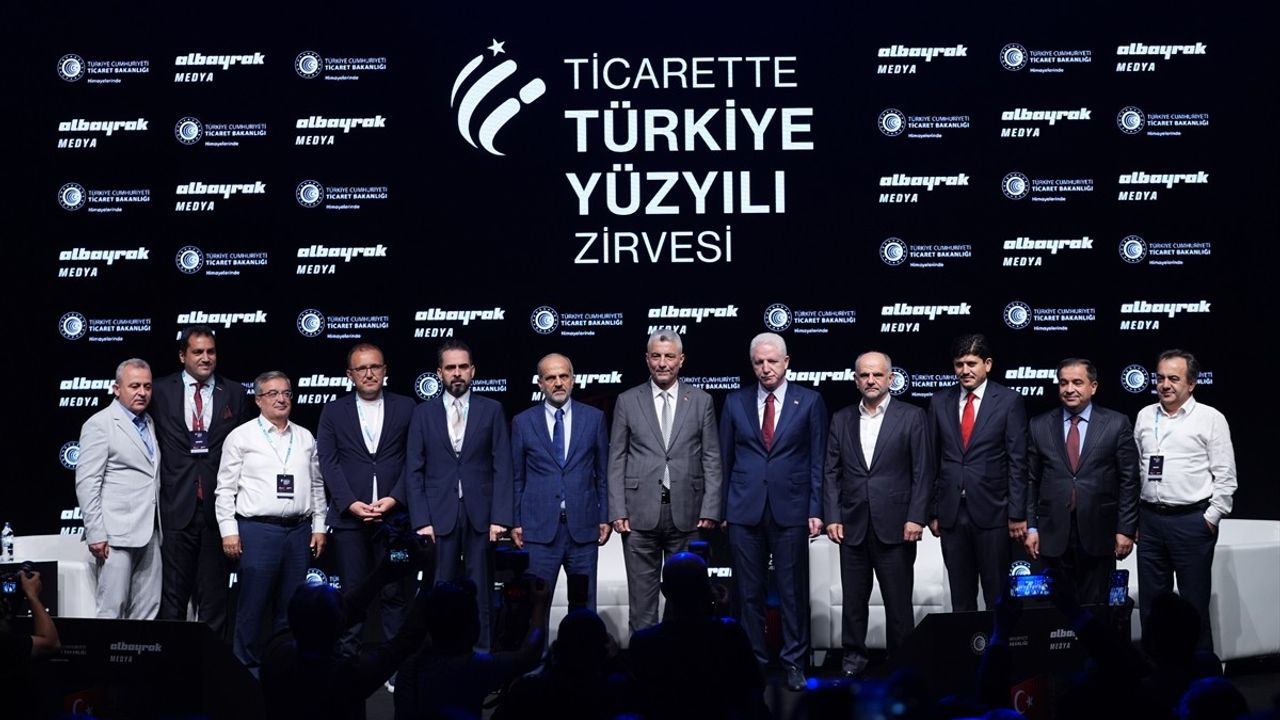Ticarette Türkiye Yüzyılı Zirvesi: İhracatta Yeni Stratejiler Belirlendi