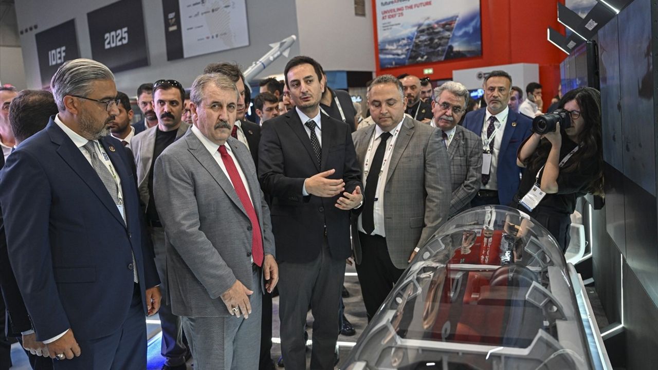 BBP Genel Başkanı Destici, IDEF 2025'te Savunma Sanayisindeki Başarıları Vurguladı