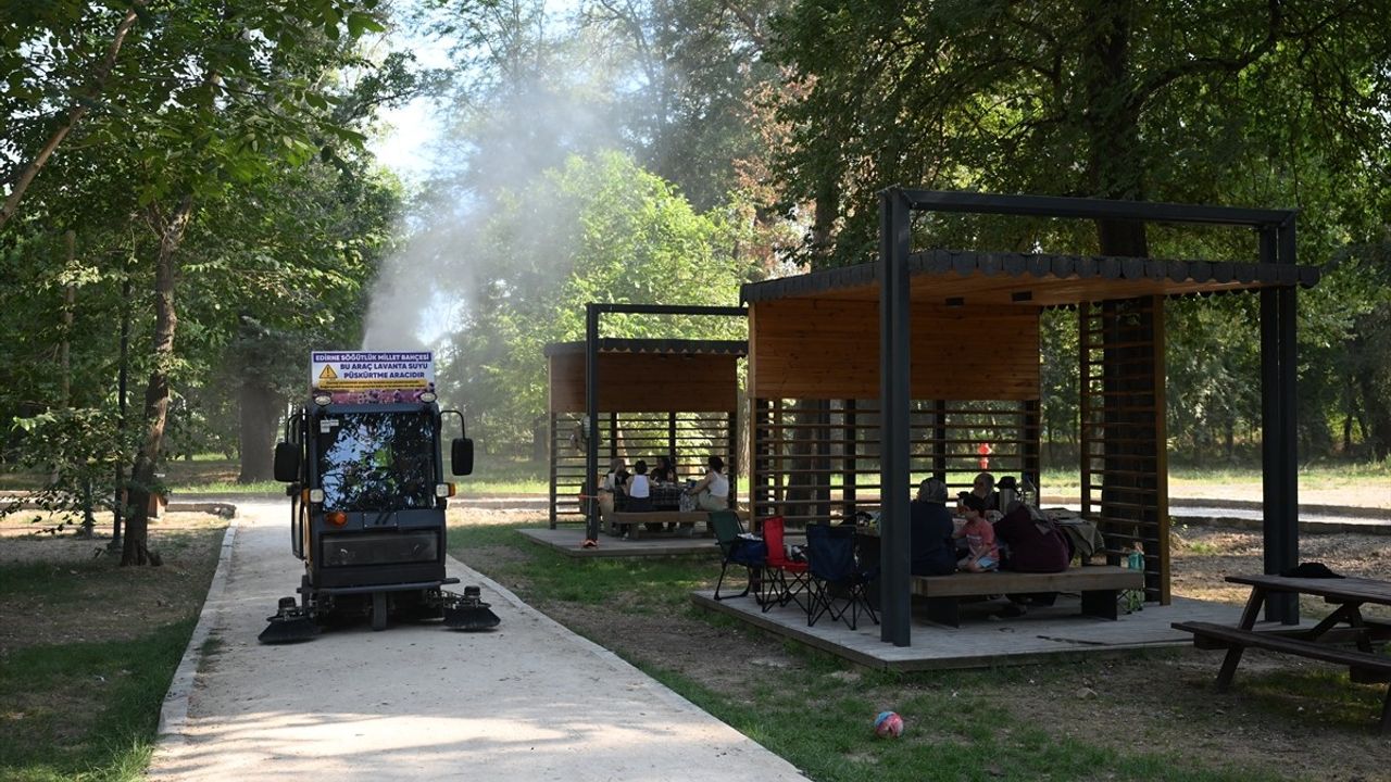 Edirne'de Söğütlük Millet Bahçesi, Lavanta Suyu ile Ferahlatıyor