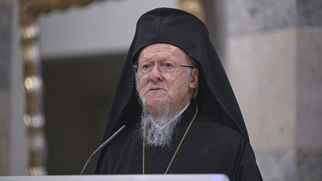 Fener Rum Patriği Bartholomeos’tan Barış Mesajı: 'Birlik, İnsanlığa Olan Ortak Sevgiyle Sağlanır'