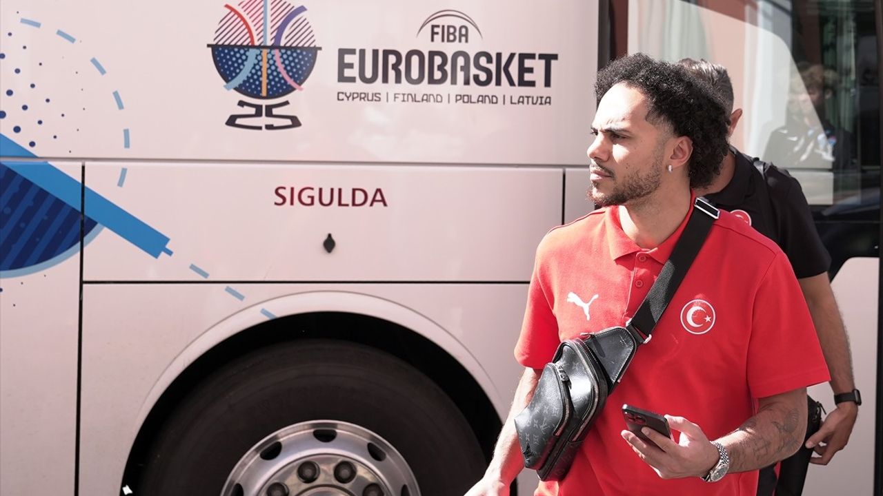 A Milli Erkek Basketbol Takımı Riga'ya Geldi — 2025 Avrupa Şampiyonası Hazırlığı