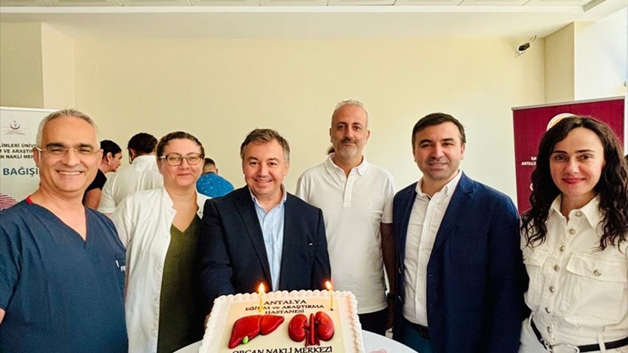 Antalya Eğitim ve Araştırma Hastanesi: 10 Yılda 179 Organ Nakli