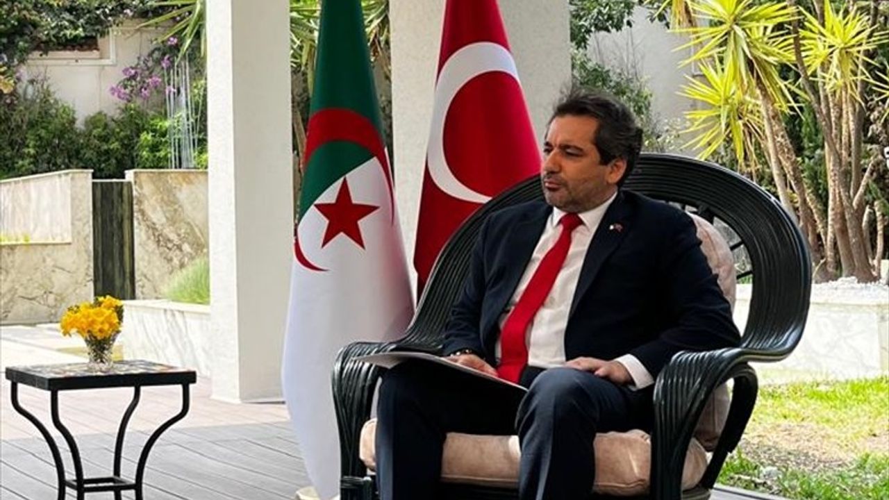 Büyükelçi Küçükyılmaz: Türkiye-Cezayir İlişkileri 10 Milyar Dolara Taşınacak