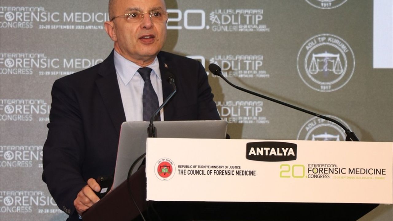 Uluslararası 20. Adli Tıp Günleri Antalya'da: 26 Ülkeden Uzmanlar Yenilikleri Tartıştı