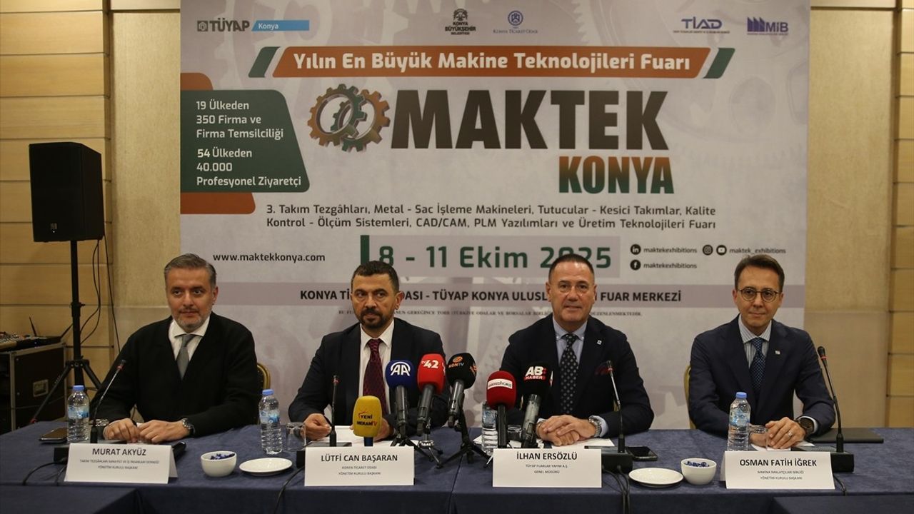 2025 MAKTEK Konya Fuarı yarın başlıyor — 400 firma, 56 ülke